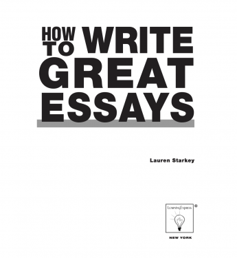 如何写好论文 How To Write Great Essays-LearningExpress （2007）