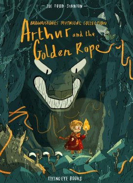 绝美乔·托德绘本Joe Todd-Stanton: Arthur and the Golden Rope